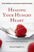 Healing Your Hungry Heart