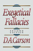 Exegetical Fallacies