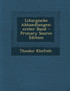 Liturgische Abhandlungen