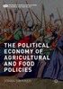 The Political Economy of Agricultural and Food Policies