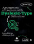Assessment of Learners with Dyslexic-Type Difficulties