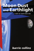 Moon Dust and Earthlight