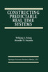 Constructing Predictable Real Time Systems