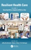 Resilient Health Care, Volume 3