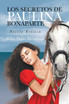 Los Secretos De Paulina Bonaparte