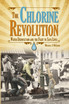 The Chlorine Revolution