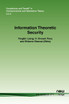 Information Theoretic Security