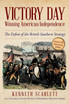 Victory Day - Winning American Independence