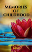 Memories of Childhood