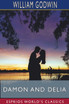 Damon and Delia (Esprios Classics)