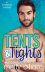 Tents & Tights