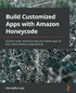 Build Customized Apps with Amazon Honeycode