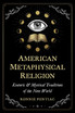 American Metaphysical Religion