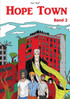 Hope Town - Band 2