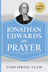 Jonathan Edwards on Prayer