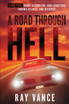A Road Through Hell