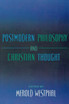 Postmodern Philosophy and Christian Thought