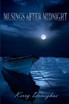 MUSINGS AFTER MIDNIGHT