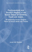 Psychoanalysis and Society's Neglect of the Sexual Abuse of Children, Youth and Adults