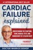 Cardiac Failure Explained