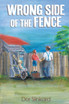 Wrong Side of the Fence