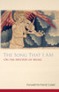 The Song That I Am