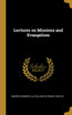 Lectures on Missions and Evangelism