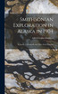 Smithsonian Exploration in Alaska in 1904