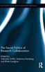 The Social Politics of Research Collaboration