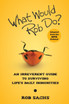 What Would Rob Do