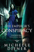The Emperor's Conspiracy