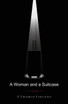 A Woman and a Suitcase