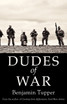 Dudes of War