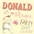 Donald The Magic Farty Bum