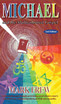 Michael and the Multicoloured Gospel