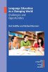 Language Education in a Changing World