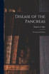 Disease of the Pancreas