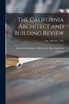 The California Architect and Building Review [microform]; Jan. 1880-Dec. 1881