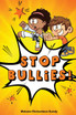 STOP BULLIES!