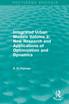 Integrated Urban Models Volume 2