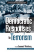 Democratic Responses To Terrorism