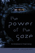 The Power of the Gaze