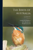 The Birds of Australia; v.6 (1916-1917)