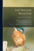 The Wilson Bulletin; v.6=new ser.