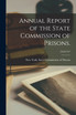 Annual Report of the State Commission of Prisons.; 23rd
