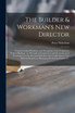 The Builder & Workman's New Director