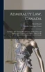 Admiralty Law, Canada [microform]