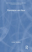 Translation and Race