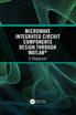 Microwave Integrated Circuit Components Design through MATLAB®