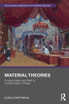 Material Theories
